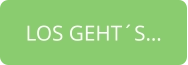 LOS GEHT´S…